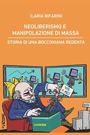 "NEOLIBERISMO E MANIPOLAZIONE DI MASSA"