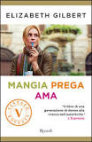 MANGIA, PREGA, AMA